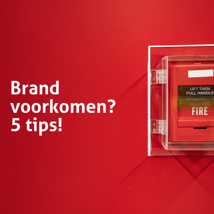 5 tips om brand te voorkomen 28