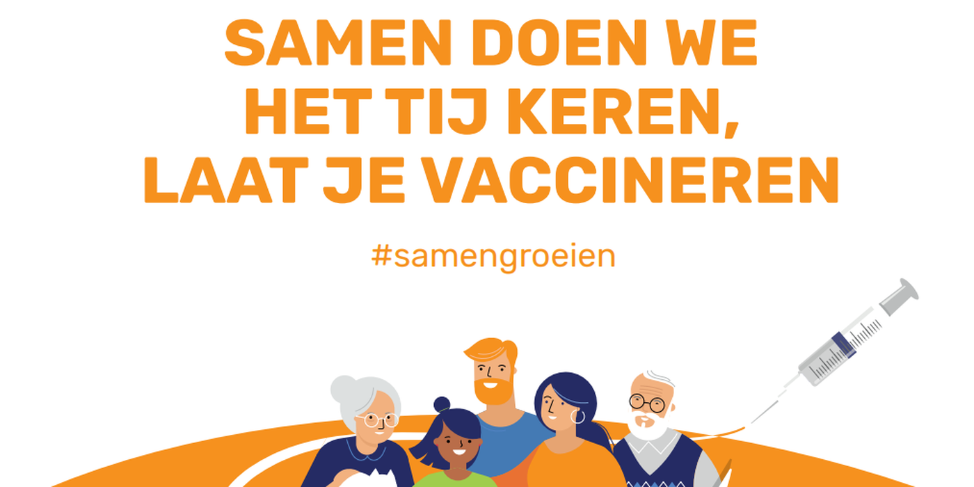 Samen doen we het tij keren, laat je vaccineren